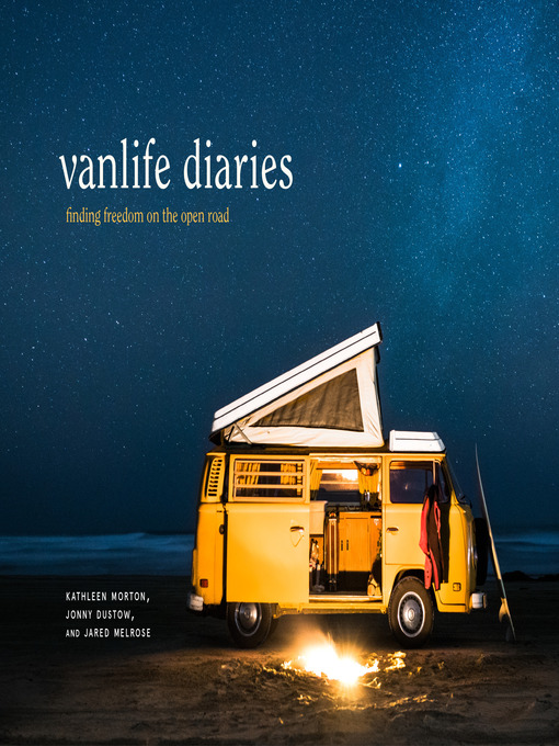 Title details for Vanlife Diaries by Kathleen Morton - Wait list